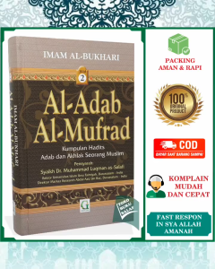 ORIGINAL Syarah Al-Adab Al-Mufrad JILID 2 Kumpulan Hadits Adab dan Akhlak Seorang Muslim Imam Al-Bukhari Terjemah Kitab Adabul Mufrad Al Adab Al Mufrod Penerbit Griya Ilmu