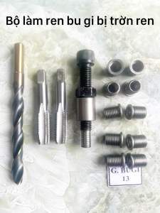 Bộ làm ren bugi sử lý chân bugi bị chờn ren