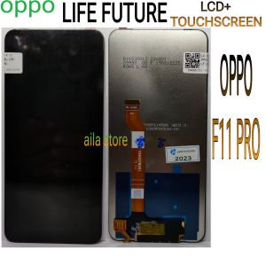 LCD TOUCHSCREEN OPPO F11 PRO LIFE FUTURE FULLSET