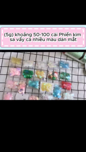 ̣(5gram)(Khoảng 40-100 cái)Phiến kim sa vảy cá nhiều màu dán mắt Nguyên liệu làm trang sức cổ trang