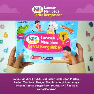 Little Star Lancar Membaca Cerita Bergambar - Buku Lanjutan Untuk Latihan Membaca Supaya Lancar