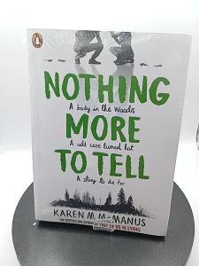 Nothing More to Tell Karen M. McManus