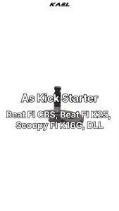 As Kick Starter Beat FI Lama Scoopy FI Spacy Karburator Old F1 Vario 110 eSP 2014 Selah Stater Slah Gigi Engkol Kampak