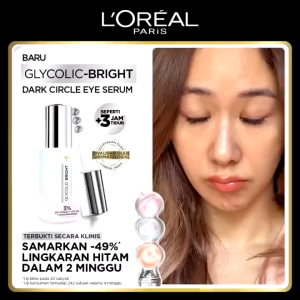 LADY LOOK | LOreal Paris Glycolic Bright Dark Circle Eye Serum 20ml