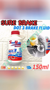SURE BRAKE UNIVERSAL BRAKE FLUID MOTO DOT 3 BRAKE FLUID 150ml HEAVY DUTY AND OFF-ROAD MOTORCYCLE