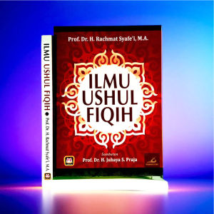 Buku - Ilmu Ushul Fiqih - Prof. Dr. H. Rachmat Syafei M. A. - Penerbit Pustaka Setia - Mimbookstore