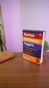 Kamus Bahasa Inggris / Kamus Inggris - Indonesia – Edisi Ketiga Yang Diperbarui / GRAMEDIA PUSTAKA UTAMA - GPU