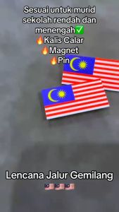 LENCANA JALUR GEMILANG TAHAN LAMA UNTUK PELAJAR PELAJAR SEKOLAH MURID MURID IBU BAPA GURU MALAYSIA SEKOLAH MENENGAH KEBANGSAAN SEKOLAH KEBANGSAAN