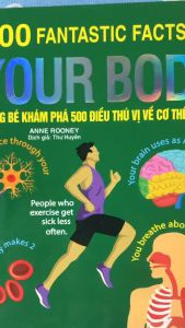Sách - Cùng Bé Khám Phá 500 Điều Thú Vị Về Cơ Thể Con Người (bản quyền)