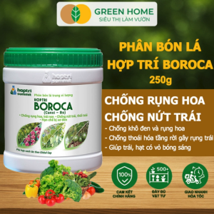 Phân bón lá Hợp Trí Boroca GreenHome Hũ 250gr Giúp Chống Rụng Hoa Trái Non Tăng Đậu Trái Hiệu Quả