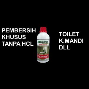 BODAS PEMBERSIH KAMAR MANDI Cairan Pembersih Kerak Noda Toilet Kloset Keramik Stainles Syower Kran Pembersih Serbaguna Peralatan Dapur