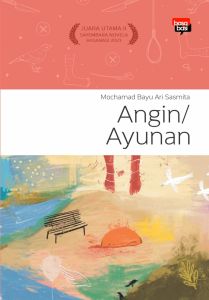 Buku Angin Ayunan (Seri Novela Psikotes) - Mochamad Bayu Ari Sasmita - Basabasi