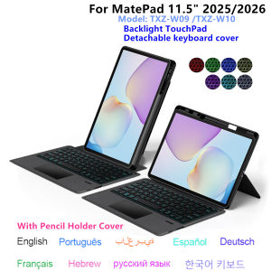 Backlight Magic Keyboard Case For Huawei MatePad 11.5 inch 2025 2026 TXZ-W09 W10 Tablet Smart TouchPad Cover with Pencil Holder