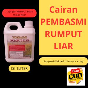 Cairan/Obat PEMBASMI RUMPUT LIAR ISI 1 LITER SIAP PAKAI