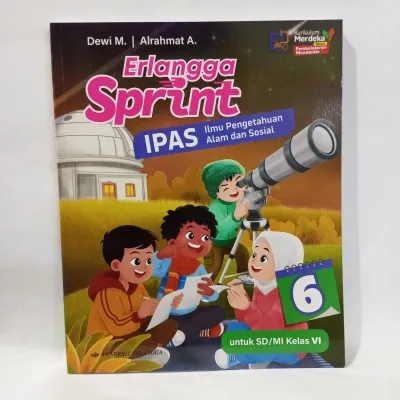Buku Erlangga Sprints IPAS kls 6 SD MI Kurikulum Merdeka Pembelajaran Mendalam