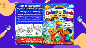 Coloring Book that Teaches Perseverance and Resilience for Kids Values Manners and Good Habits