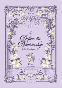 Define The Relationship: Định Rõ Mối Quan Hệ - Tập 2 (Tái Bản 2025)