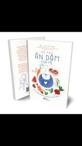 Sách - Sổ Tay Ăn Dặm Của Mẹ - Giải Đáp Mọi Câu Hỏi Của Mẹ Về Ăn Dặm
