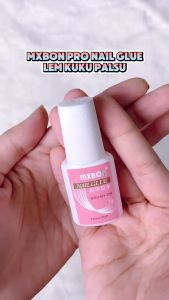100% ORIGINAL MXBON PRO NAIL GLUE Lem Kuku Palsu Cair Kuat Tahan Lama Tanpa Lampu UV