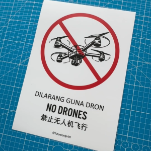No Drones. Dilarang Guna Dron. 禁止无人机飞行. Premium Sticker Sign Notice Signage. Retro Special. Flying Drone Prohibited.