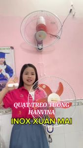 Quạt Treo Tường Động Cơ Mạ Đồng Cao Cấp Hanvina - Inox Xuân Mai
