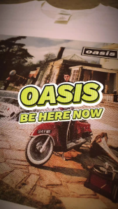 Kaos Band Rock OASIS Be Here Now tag NSA Premium Cotton 24s – OS24