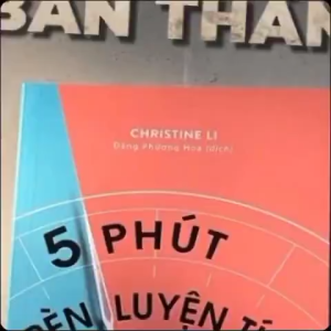 Sách: 5 Phút Rèn Luyện Tính Tự Kỷ Luật - Duy Trì Động Lực. Nuôi Dưỡng Thói Quen