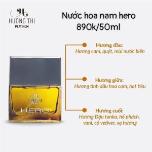 Nước hoa nam đẳng cấp phái mạnh HERO HƯƠNG THỊ 50ml - HÀNG CHÍNH HÃNG CÔNG TY. Nước hoa nam cao cấp với sự tươi mới nam tính lịch lãm. Toả hương gỗ cay nồng hòa với hương hoa nhẹ nhàng dễ chịu. Lưu hương trên 8 tiếng.