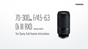 [Sony E] Tamron 70-300mm F4.5-6.3 Di III RXD Lens [A047S] | Tamron Singapore Warranty