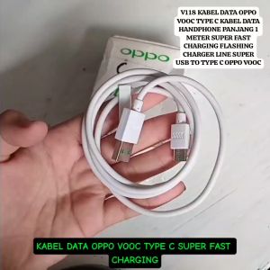 V118 KABEL DATA OPPO VOOC TYPE C KABEL DATA HANDPHONE PANJANG 1 METER SUPER FAST CHARGING FLASHING C