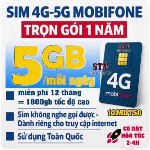 Sim 4G  5G Mobifone trọn gói 1 năm 12MDT50 (5gb/ ngày x 12 tháng ) 12MDT150 (500gb/tháng x 12 tháng) 6MDT150 MDT350.FREESHIP - Chưa kích hoạt.