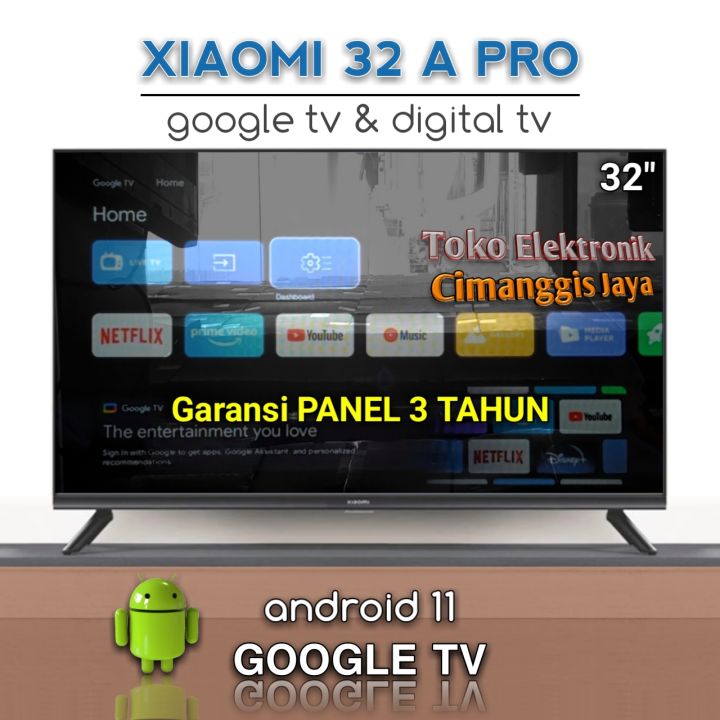 google android smart tv xiaomi 32 inch digital 32 A Pro 32 A Series ...