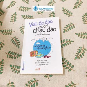 Sách - Vào Ốc Đảo Khi Đời Chao Đảo-Vanlangbooks