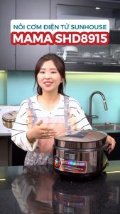 Nồi Cơm Điện Tử Ủ Ấm 3 Chiều Chính Hãng Sunhouse 1.5L SUNHOUSE MAMA SHD8915 - Công suất 860W - 8 chức năng nấu tự động - Hợp kim nhôm phủ chống dính Whitford (USA) - Hẹn giờ - Bảo hành 24 tháng