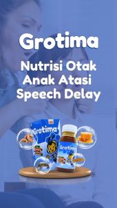 Grotima Vitamin Anak Terlambat Bicara / Vitamin Anak Telat Bicara / Vitamin Anak Speech Delay / Vitamin Anak Cepat Bicara