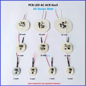 Mesin Lampu Led PCB Led AC ACR Watt Lengkap 3w 5w 7w 9w 12w 15w 18w 20w 30w 40w 50w Modul Led DOB