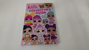 LOL Surprise Collectors Guide Book 1 For Kids Features Profiles & Chactracters