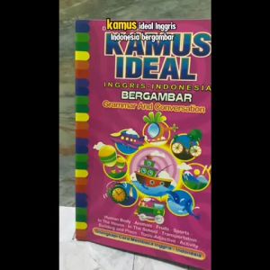 Kamus Ideal Bergambar Inggris Indonesia - Kamus Ideal Lingkar Media
