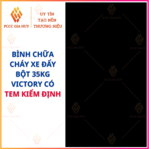 {Có Kiểm Định}Bình chữa cháy xe đẩy bột ABC 35kg VICTORY– MFTZL35 dùng cho nhà xe kho xưởng
