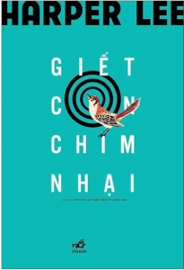 Sách - Giết Con Chim Nhại (Tác giả: Harper Lee) - Tái Bản 2026