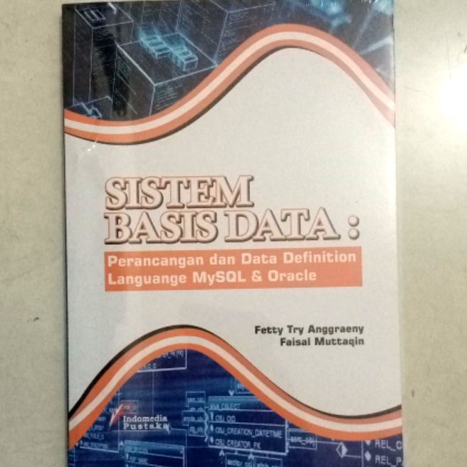Sistem Basis Data: Perancangan dan Data Definition Language MySQL ...