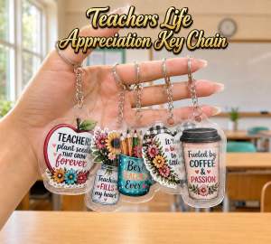 Teacher Life Appreciation Laminated Key Chain Set | 5pcs Teacher Gift Keychain