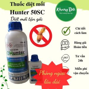 Thuốc Diệt Mối Hunter 50SC Không Mùi Trừ Mối Phòng Chống Mối Xâm Hại Nhà Đồ Gỗ Đê Điều Hiêu Quả