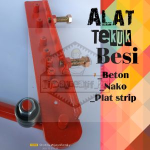 Alat Tekuk Besi Beton/behel uk. 4mm - 12mm Nako Plat strip
