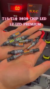 ORIGINAL LAMPU LED T10 12 LED 9 WATT 3030 CHIP LED PREMIUM LED CANBUS SUPER BRIGHT LAMPU SENJA MOTOR T10 LAMPU T15 LED