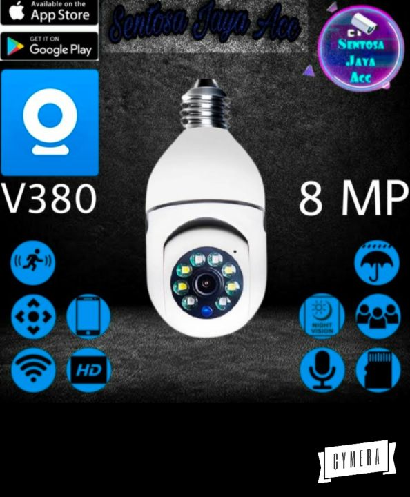 Kamera CCTV IP 8mp Camera V380 Pro Bohlam Lampu 360 View WiFi Wireless  Cctv Bohlam Lampu Malam Hari Tetap Berwarna Lazada Indonesia