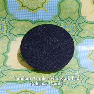 Tatakan Amplas Mangkok Pad Polisher Wanly