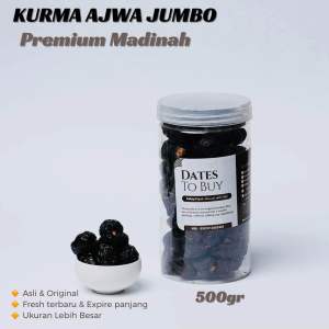 KURMA AJWA JUMBO 500gr Repack Besar Premium Madinah Nabi Sunah Ajwah Azwa Large Medina Dates Buah