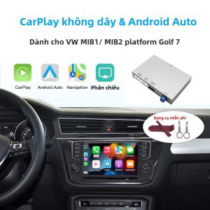Mô-đun Nâng Cấp Wireless Carplay Android Auto Cho Xe VW Volkswagen Golf 7 Tiguan Lamando Magotan Phideon Teramont Với Khả Năng Tương Thích MIB1/MIB2