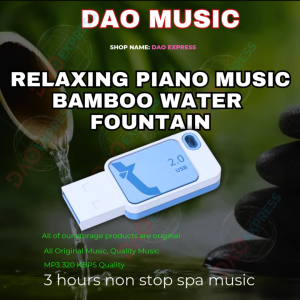 3 HOURS SPA MUSIC BAMBOO FOUNTAIN PIANO MUSIC | USB Flash Drive with Song Music | MP3 320 KBPS QUALITY